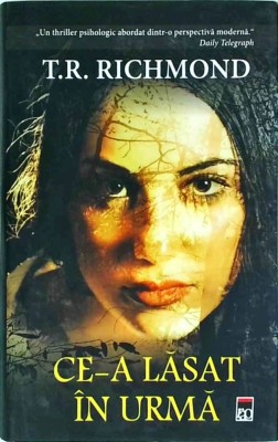 T.R. Richmond - Ce-a lasat in urma foto