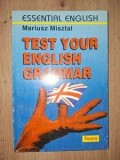 Test your english grammar- Mariusz Misztal