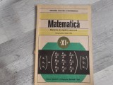 Matematica.Manual pentru clasa a XI -a.Elemente de algebra superioara de C.Nastasescu,C.Nita,I.Stanescu