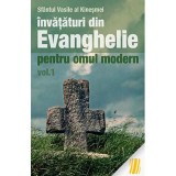 Invataturi din Evanghelie pentru omul modern. Talcuiri la Evanghelia dupa Marcu. Volumul 1&nbsp;- sf. Vasile al Kinesmei