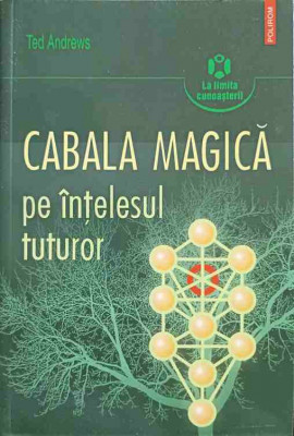 CABALA MAGICA PE INTELESUL TUTUROR-TEO ANDREWS foto