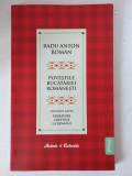 Poveștile bucătăriei rom&acirc;nești Vol. 7 - Radu Anton Roman (Gastronomie / Rețete de Colecție / Tradiții și Obiceiuri)