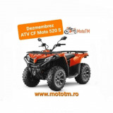 Dezmembrez ATV CF Moto 520 S