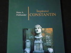 IMPARATUL CONSTANTIN-HANS A. POHSLANDER foto