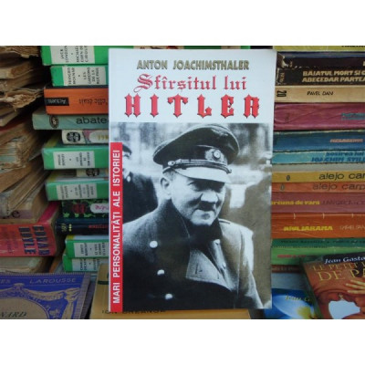 Sfirsitul lui Hitler , Anton Joachimisthaler , 1995 foto