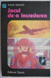 Cumpara ieftin Jocul de-a &icirc;ncrederea &ndash; Tudor Negoita, Roman, beletristica, Coperta Ușor Uzată