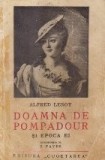 Doamna de Pompadour si epoca ei