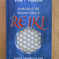 Vlad Popescu - Dincolo de frontierele Reiki