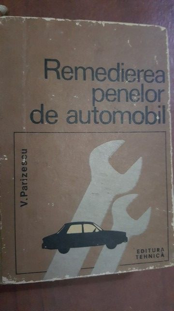 Remedierea penelor de automobil- V. Parizescu
