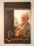 Constantin Bălăceanu-Stolnici - La judecata zilei (2003)