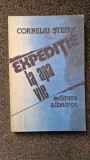 EXPEDITIE LA APA VIE - Corneliu Stefan