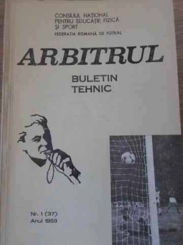 ARBITRUL BULETIN TEHNIC NR.1(37), ANUL 1983-COLECTIV