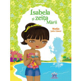 Isabela si zeița mării - Paperback - Nadja Julie Camel - Didactica Publishing House