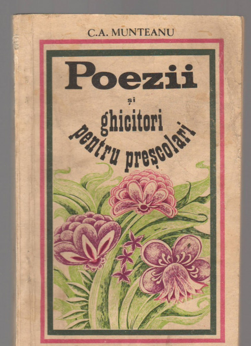 C8286 POEZII SI GHICITORI PENTRU PRESCOLARI DE C.A. MUNTEANU