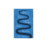Other Rivers: A Chinese Education