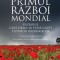 Primul Razboi Mondial. Razboiul care urma sa puna capat tuturor razboaielor &ndash; Peter Simkins