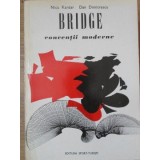 BRIDGE, CONVENTII MODERNE-NICU KANTAR, DAN DIMITRESCU-186231