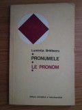 Luminita Braileanu - Pronumele * Le pronom