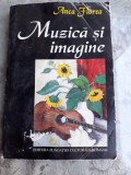 MUZICA SI IMAGINE, STUDII DE ICONOGRAFIE MUZICALA de ANCA FLOREA