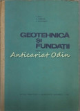 Cumpara ieftin Geotehnica Si Fundatii II - T. Silon, V. Ciubotaru - Tiraj: 630 Exemplare
