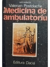 Valerian Postolache - Medicina de ambulatoriu (Editia: 1989) foto