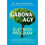 Gabonaagy - &Eacute;letm&oacute;dprogram - Dr. David Perlmutter