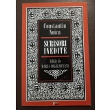Constantin Noica - Scrisori inedite (ed. Maria Cogălniceanu)