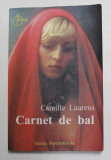 CARNET DE BAL de CAMILLE LAURENS , 2003