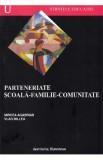 Parteneriate scoala-familie-comunitate - Mircea Agabrian, Vlad Millea