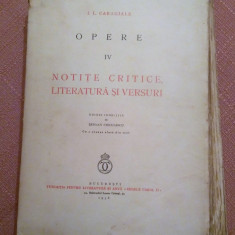 Opere Vol. IV. Editie ingrijita de Serban Cioculescu, 1938 - I. L. Caragiale