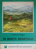 IN MUNTII NEAMTULUI-CALISTRAT HOGAS