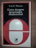 Eseu despre generatia razboiului- Emil Manu
