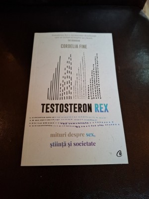 Testosteron Rex - Cordelia Fine foto