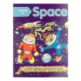 Trouble in Space