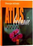 ATLAS BOTANIC SCOLAR de GHEORGHE MOHAN , 2001