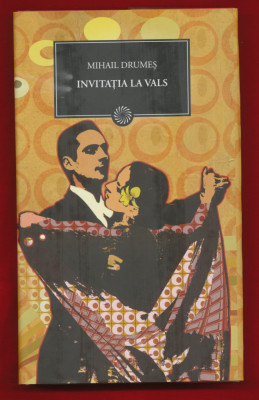 Mihail Drumes, &amp;quot;Invitaţia la vals.&amp;quot; - Colecţia BPT Nr. 48 - NOUĂ. foto