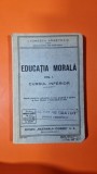 Educatia morala. Vol.I cursul inferior - I. Ionescu Argetoaia