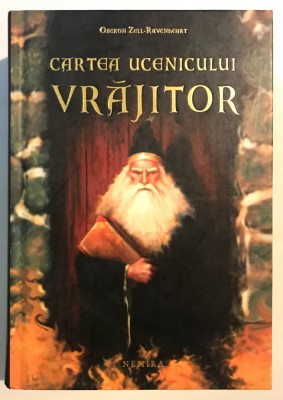 Cartea ucenicului vrajitor, Oberon Zell-Ravenheart. foto