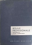 Bolile Profesionale - L. Pilat, N. Gavrilescu (1964) Medicina, Editura Medicala, 693 Pagini, Hardcover