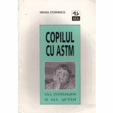 Mihail Stoenescu - Copilul cu astm - 132284