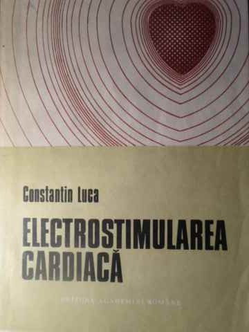 ELECTROSTIMULAREA CARDIACA-CONSTANTIN LUCA