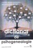 Dictionar de psihogenealogie | Cristina Denisa Godeanu, Alin Sebastian Godeanu, Sper