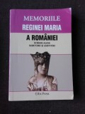 MEMORIILE REGINEI MARIA A ROMANIEI, SCRIERI ALESE, MARTURII SI AMINTIRI VOL.XIV