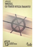 Joyce Weiss - Cu toată viteza &icirc;nainte! (editia 2008)