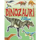 Dinozauri. Cu peste 50 de abtibilduri!/***