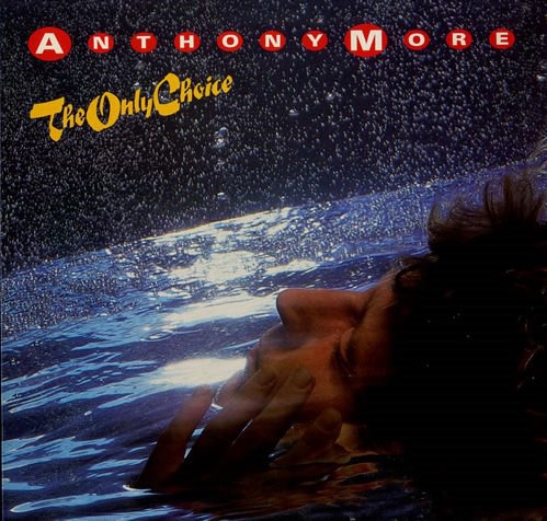 VINIL Anthony More &lrm;&ndash; The Only Choice (VG+)