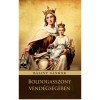 Boldogasszony vend&eacute;gs&eacute;g&eacute;ben - B&aacute;lint S&aacute;ndor