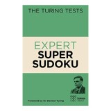 Cumpara ieftin TURING TESTS EXPERT SUPER SUDOKU.