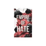 Empire of Hate: Special Edition Print