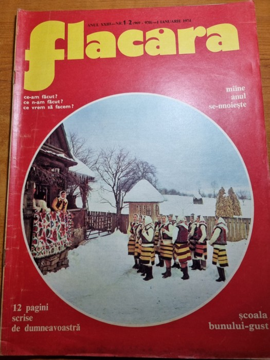 flacara 1 ianuarie 1974-numar de anul nou,satul bogdan voda maramures,n. dobrin